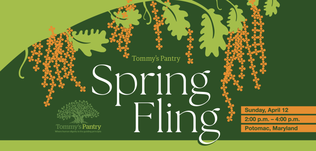 Large white text in the center reads “Spring Fling,” with “Tommy’s Pantry” above it and the Tommy’s Pantry tree logo below. On the right, orange text boxes display the event details: “Sunday, April 12,” “2:00 p.m.–4:00 p.m.,” and “Potomac, Maryland.”